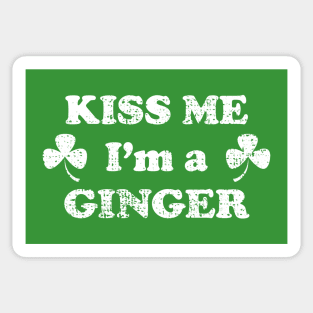 Kiss me I'm A Ginger - Red head Saint Patricks Day Irish Shamrock Funny Quote Sticker